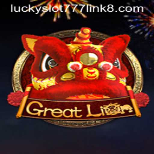 Explore the Thrills of GreatLion with Lucky Slot 777 Link