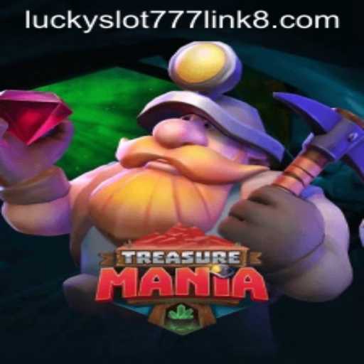 Unlock the Thrills of TreasureMania with Lucky Slot 777 Link